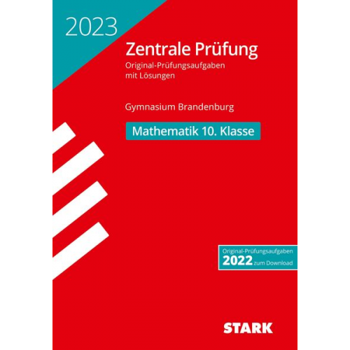 STARK Zentrale Prüfung 2023 - Mathematik 10. Klasse - Brande