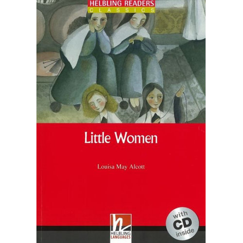 Louisa May Alcott - Little Women, mit 1 Audio-CD. Level 2 (A1/ A2)