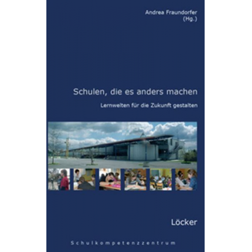 Andrea Fraundorfer - Schulen, die es anders machen