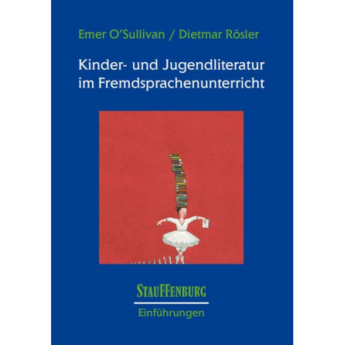 Emer O'Sullivan Dietmar Rösler - Kinder- und Jugendliteratur im Fremdsprachenunterricht