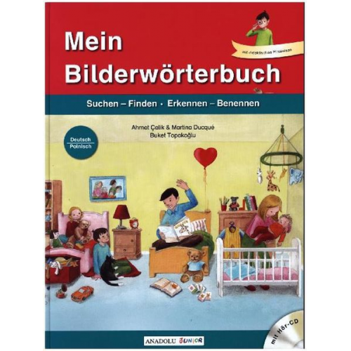 Ahmet Çelik Martina Ducqué - Mein Bilderwörterbuch, Deutsch - Polnisch, m. Audio-CD