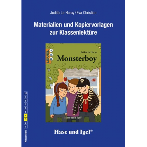 Eva Christian Judith Le Huray - Monsterboy / Neuausgabe. Begleitmaterial