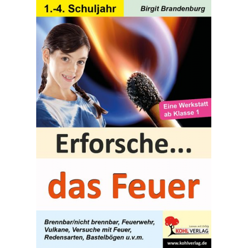 Birgit Brandenburg - Erforsche... das Feuer