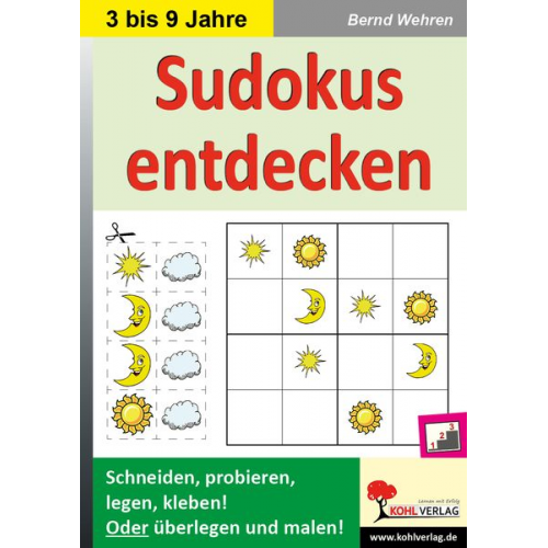 Bernd Wehren - Wehren, B: Sudokus entdecken in KiGa und Grundschule