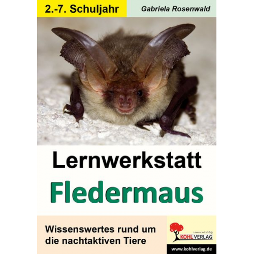 Gabriela Rosenwald - Lernwerkstatt Die Fledermaus