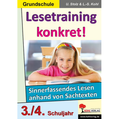 Ulrike Stolz Lynn-Sven Kohl - Lesetraining konkret! / Klasse 3-4