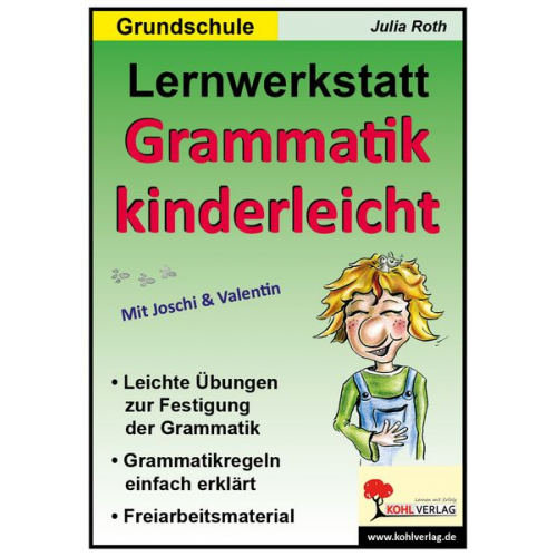 Julia Roth - Lernwerkstatt Grammatik kinderleicht