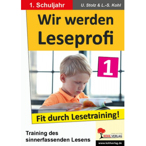 Ulrike Stolz Lynn-Sven Kohl - Wir werden Leseprofi Fit durch Lesetraining! 1.