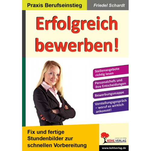 Friedel Schardt - Erfolgreich bewerben! Fix und fertige Stundenbilder