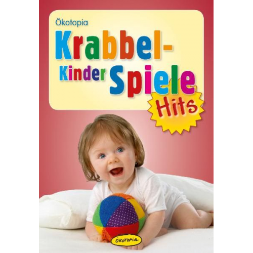 Johanna Friedl Sybille Günther Birgit Kasprik Gisela Mühlenberg Brigitte Wilmes-Mielenhausen - Krabbelkinderspiele-Hits