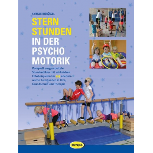 Sybille Bierögel - Sternstunden in der Psychomotorik