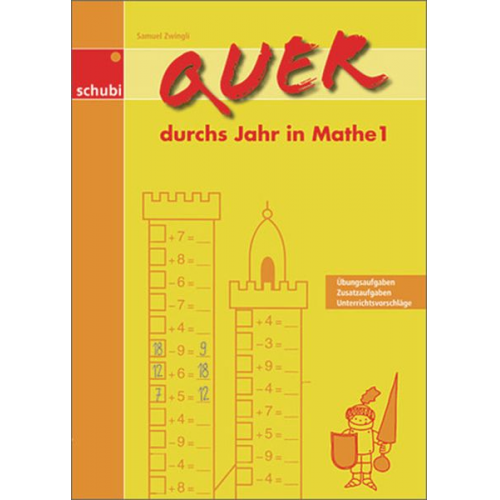 Samuel Zwingli - Quer durchs Jahr in Mathe 1