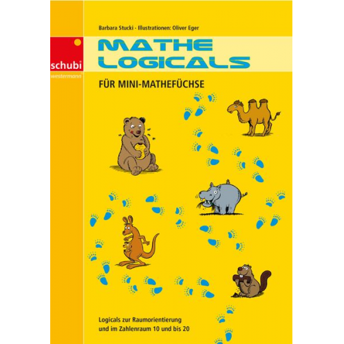 Barbara Stucki - Stucki, B: Mathe-Logicals für Mini-Mathefüchse