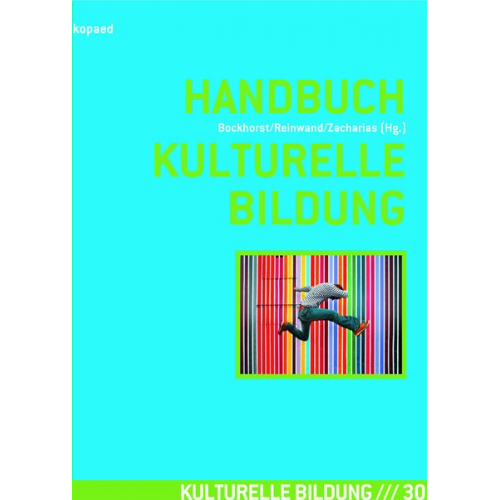 Handbuch Kulturelle Bildung