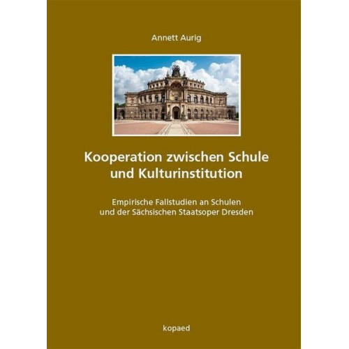 Annett Aurig - Kooperation zwischen Schule und Kulturinstitution