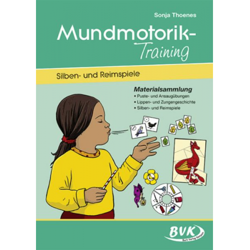 Sonja Thoenes - Mundmotorik-Training, Silben- und Reimspiele