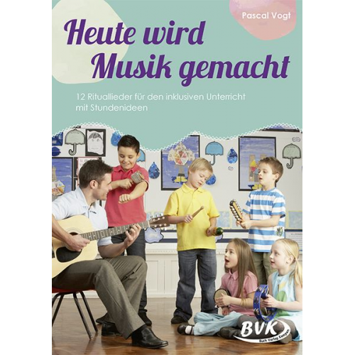 Pascal Vogt - Heute wird Musik gemacht (inkl. CD)