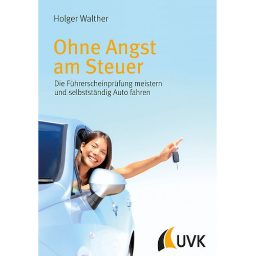 Holger Walther - Ohne Angst am Steuer