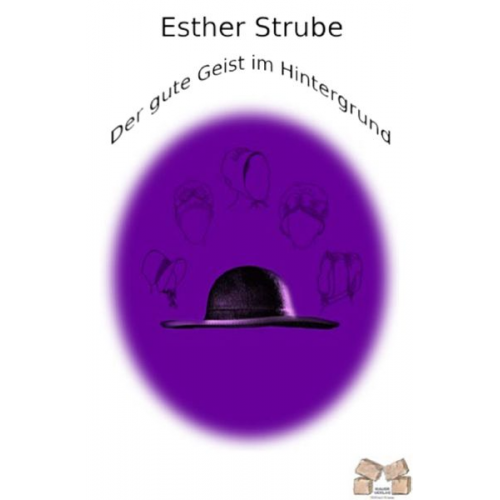 Esther Strube - Der gute Geist im Hintergrund