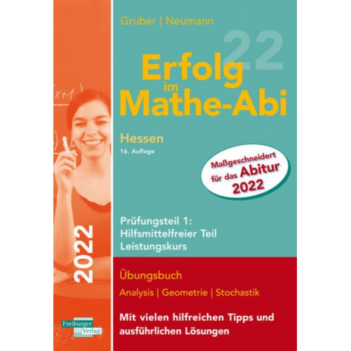 Helmut Gruber Robert Neumann - Erfolg im Mathe-Abi 2022 HE LK Prüfung 1