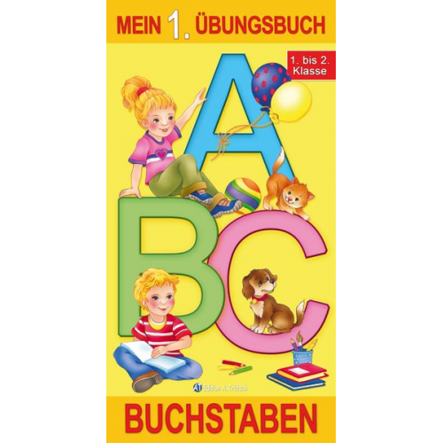 Mein 1. Übungsbuch "Buchstaben". Schulausgangsschrift