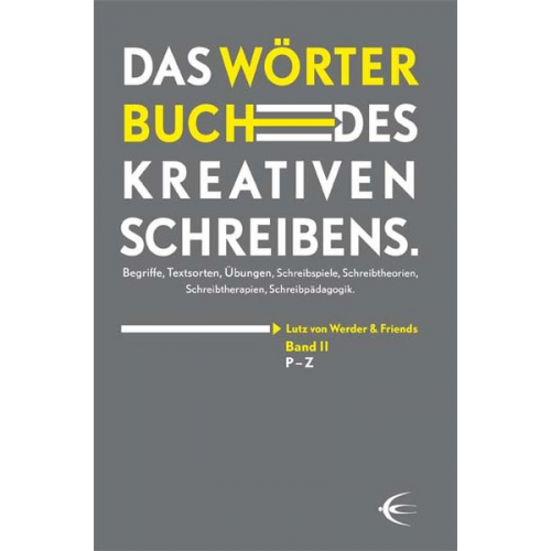 Wörterbuch des kreativen Schreibens (Band II)