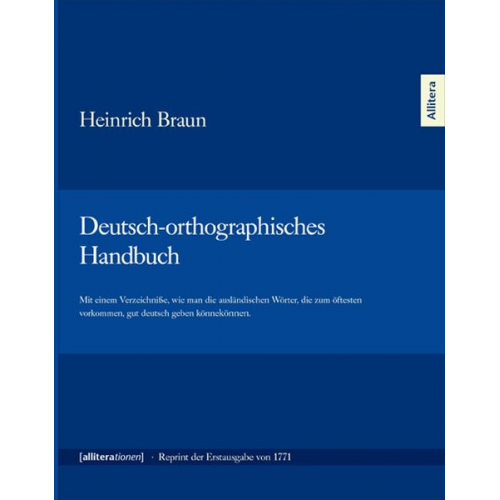 Heinrich Braun - Deutsch-orthographisches Handbuch