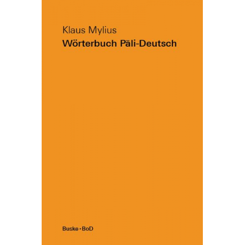 Klaus Mylius - Wörterbuch Pali–Deutsch