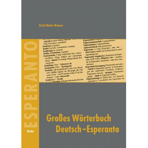 Erich-Dieter Krause - Großes Wörterbuch Deutsch–Esperanto