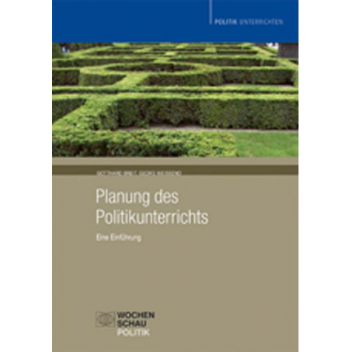 Gotthard Breit Georg Weisseno - Planung des Politikunterrichts