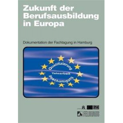 Klaus Wicher Ute Firle Helmut Volk Bialy - Zukunft der Berufsausbildung in Europa