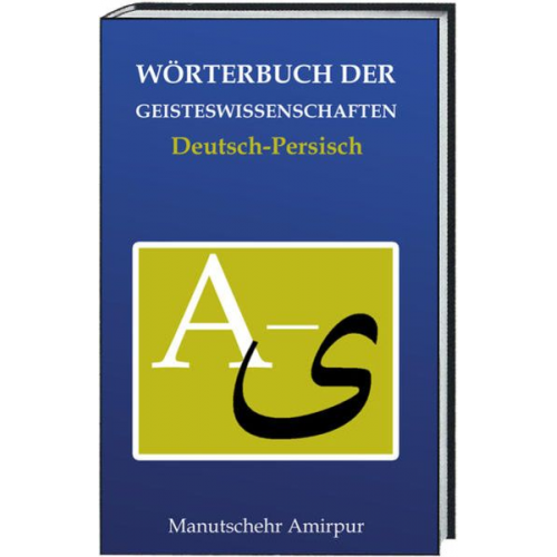 Manutschehr Amirpur - Wörterbuch der Geisteswissenschaften