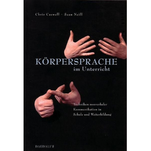 Chris Caswell Sean Neill - Körpersprache im Unterricht