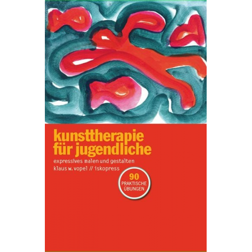 Klaus W. Vopel - Kunsttherapie für Jugendliche