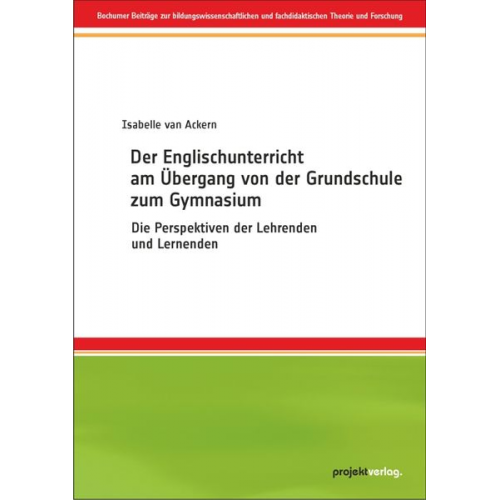 Isabelle van Ackern - Der Englischunterricht am Übergang von der Grundschule zum Gymnasium