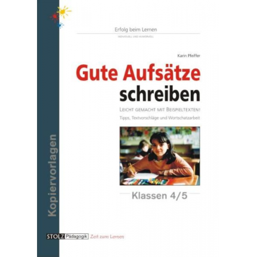 Karin Pfeiffer - Gute Aufsätze schreiben