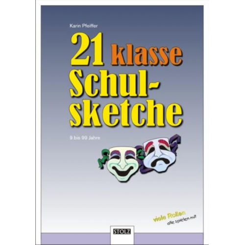 Karin Pfeiffer - 21 klasse Schulsketche