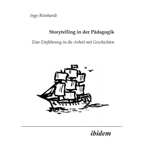 Ingo Reinhardt - Reinhardt, I: Storytelling in der Pädagogik. Eine Einführung