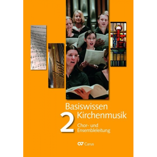 Reiner Schuhenn Christfried Brodel - Basiswissen Kirchenmusik (Band 2): Chor- und Ensembleleitung