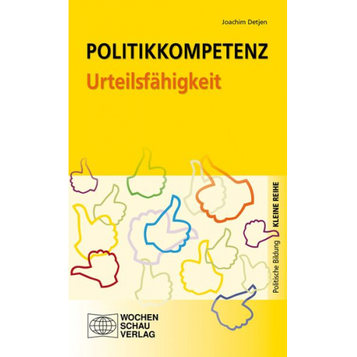 Joachim Detjen - Politikkompetenz Urteilsfähigkeit