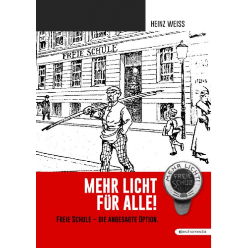 Heinz Weiss - Mehr Licht für Alle