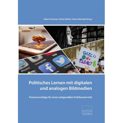 Politisches Lernen mit digitalen und analogen Bildmedien