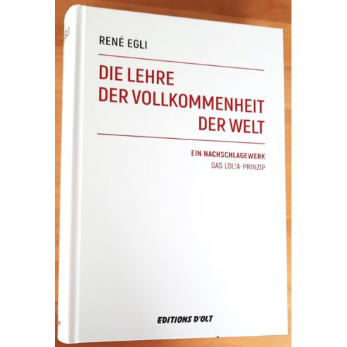 René Egli - Die Lehre der Vollkommenheit der Welt