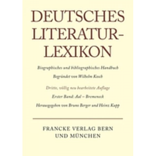 Wilhelm Kosch - Deutsches Literatur-Lexikon / Aal - Bremeneck