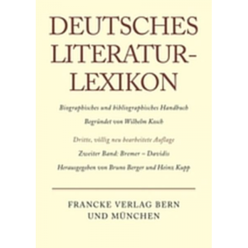 Wilhelm Kosch - Deutsches Literatur-Lexikon / Bremer - Davidis