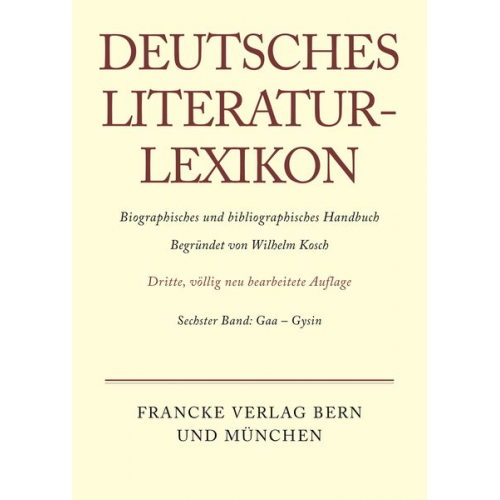 Wilhelm Kosch - Deutsches Literatur-Lexikon / Gaa - Gysin