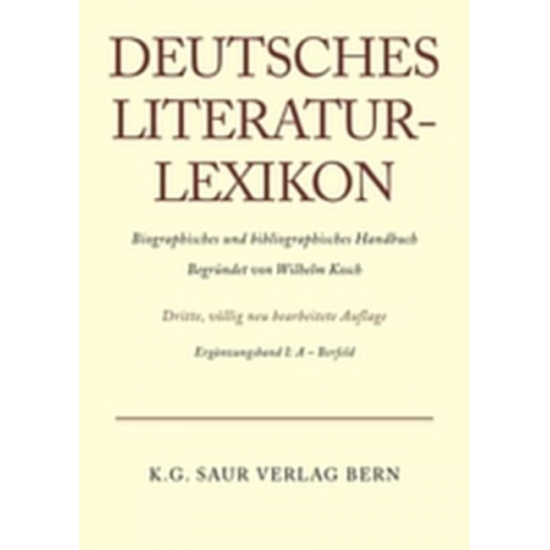 Wilhelm Kosch - Deutsches Literatur-Lexikon / A - Bernfeld