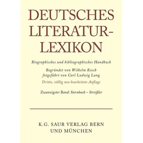 Wilhelm Kosch - Deutsches Literatur-Lexikon / Sternbach - Streißler