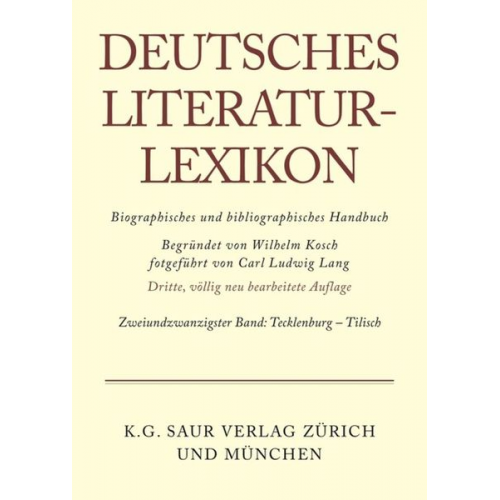 Wilhelm Kosch - Deutsches Literatur-Lexikon / Tecklenburg - Tilisch