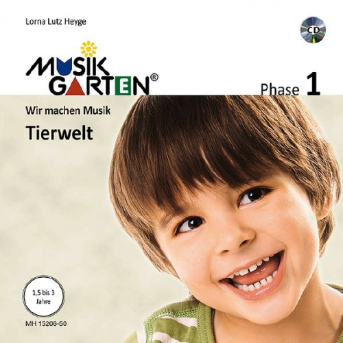 Lorna Lutz Heyge - Musikgarten 1 - Tierwelt